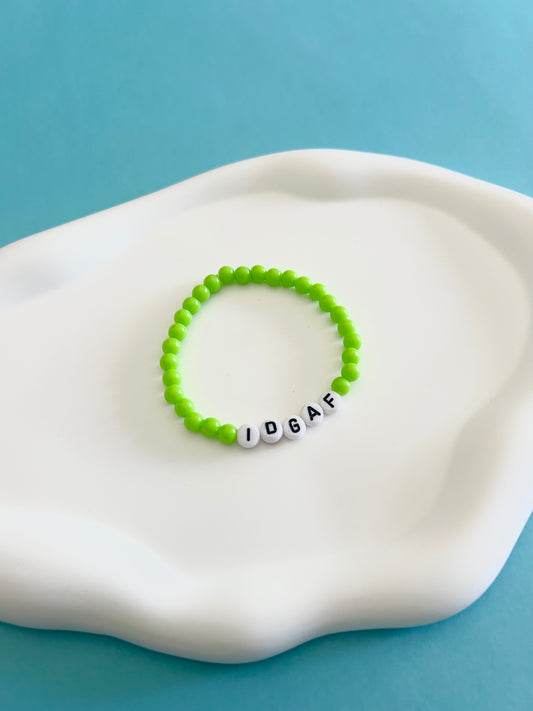IDGAF Bracelet