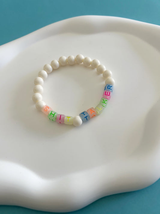 Shit Talker Bracelet