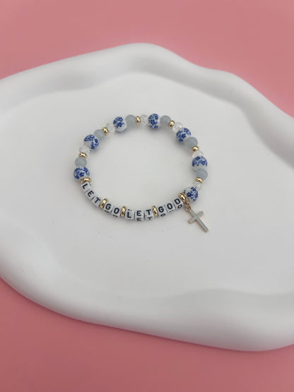 Let Go Let God Bracelet