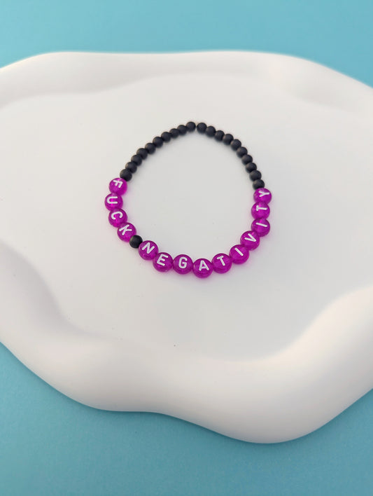 F*ck Negativity Bracelet