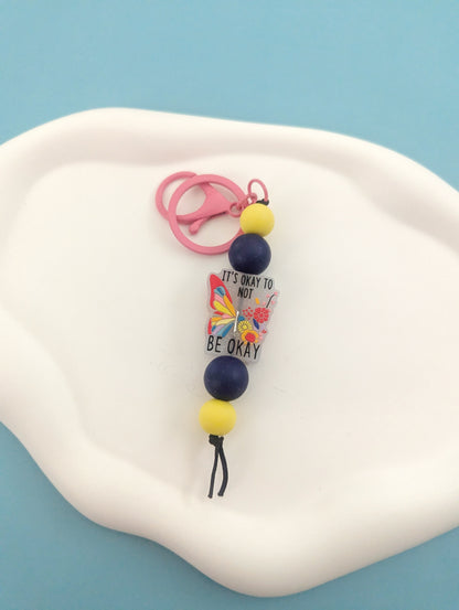 It's Okay to Not Be Okay Keychain