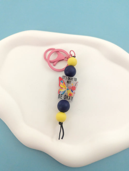 It's Okay to Not Be Okay Keychain