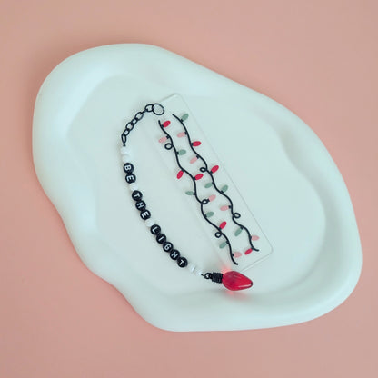 Be The Light Bookmark