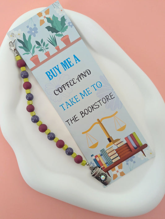Buy Me Coffee and Take Me to the Bookstore Bookmark